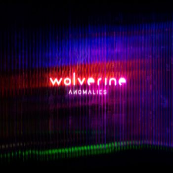 Wolverine - Anomalies (2026)