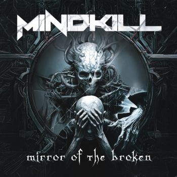Mindkill - Mirror Of The Broken (2026)