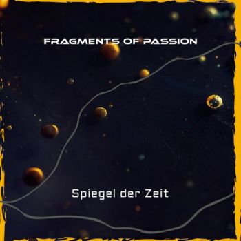 Fragments Of Passion - Spiegel Der Zeit (2026)