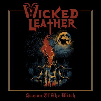 Wicked Leather - Season Of The Witch (2026)