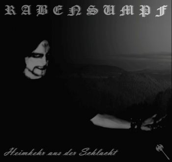 Rabensumpf - Heimkehr Aus Der Schlacht [EP] (2011)
