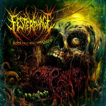 Festerphage - Becoming the Hivemind (2026)