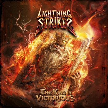 Lightning Strikes - The King Is Victorious (2026)
