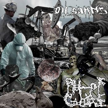 Oil Sands / Pit of Gore - Hydrocarbon Hemorrhage (2026)