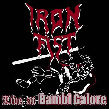 Iron Fist - Live at Bambi Galore (2026)