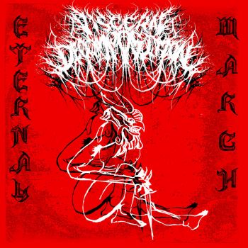 Visceral Decomposition - Eternal March (2026)