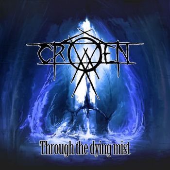 Crowen - Through the Dying Mist (EP) (2026)