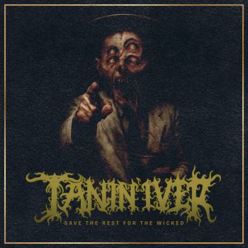 Tanin'iver - Save the Rest for the Wicked (2026)