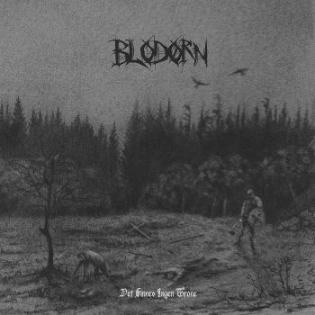 Blodorn - Det Finnes Ingen Trone (2026)