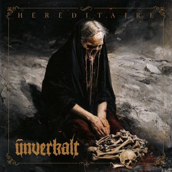 Unverkalt - Hereditaire (2026)