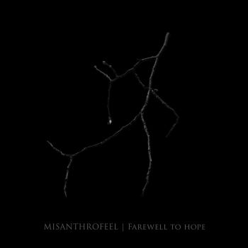 Misanthrofeel - Farewell to Hope (2026)