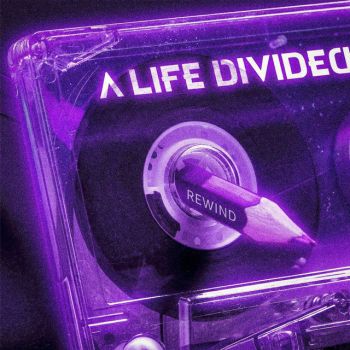 A Life Divided - Rewind (2026)