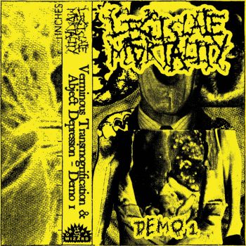 Legislate Mortality - Verminous Transmogrification & Abject Depression (Demo 1) (2025)