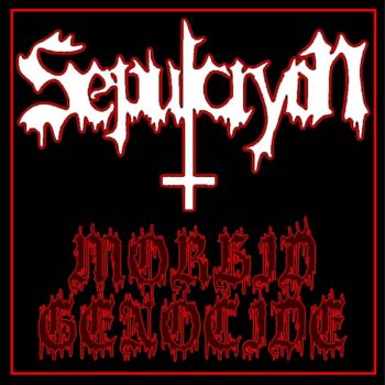 Sepulcryon - Morbid Genocide (2025)
