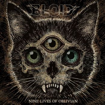 Bloid - Nine Lives of Oblivian (2026)