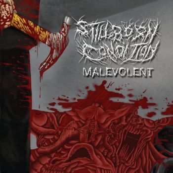 Stillborn Condition - Malevolent (2026)