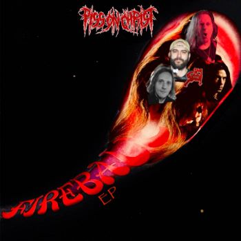 Piss on Christ - Fireball EP (2026)