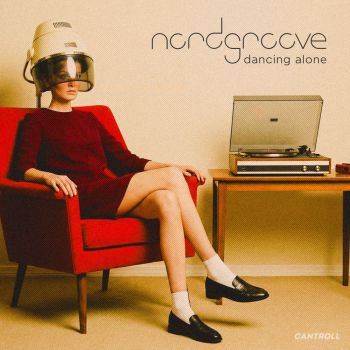 Nordgroove - Dancing Alone (2026)