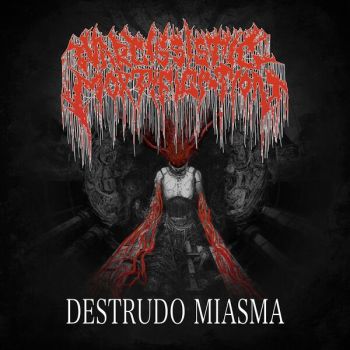 Narcissistic Mortification - Destrudo Miasma (2026)