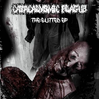 Cataclysmic Plague - The Gutted EP (2026)