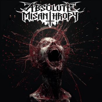 Absolute Misanthropy - Absolute Misanthropy (2026)