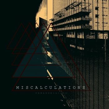 Miscalculations - Paradox Intact (2026)