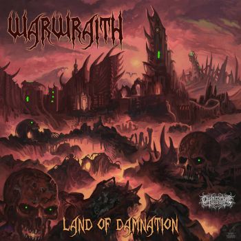 Warwraith - Land of Damnation (2026)