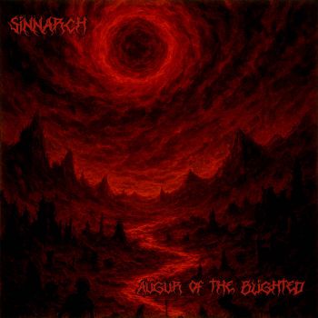Sinnarch - Augur of the Blighted (2025)