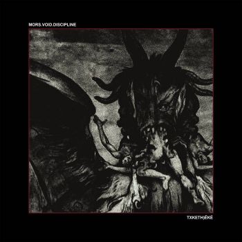Mors.Void.Discipline - Txketh)eke (2026)