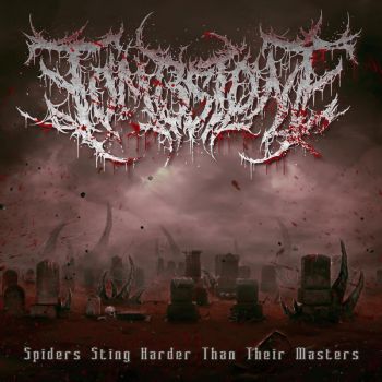 Tombstone - Spiders Sting Harder Than Their Masters (2026)