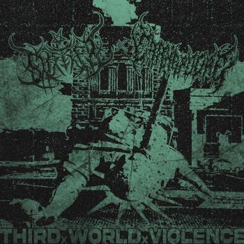 Sufffer & Carne Podre - THIRDxWORLDxVIOLECE (2026)