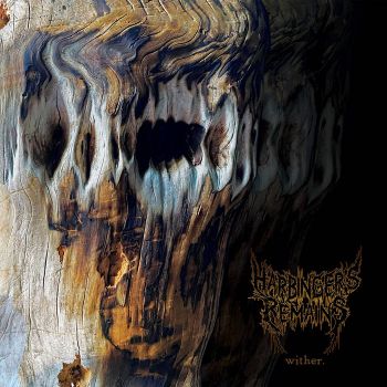 Harbinger's Remains - wither. (2026)