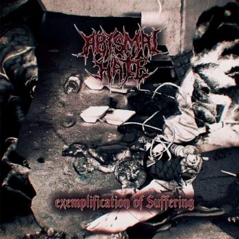 Abysmal Hate - Exemplification of Suffering (2026)