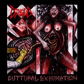 Dredd - Guttural Exhumation (2026)