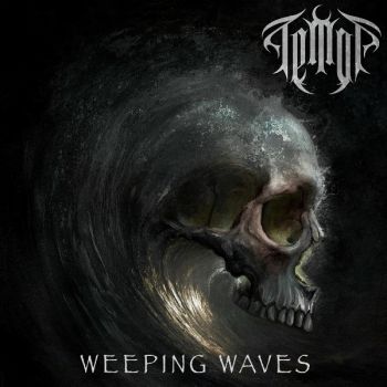Temor - Weeping Waves (2026)