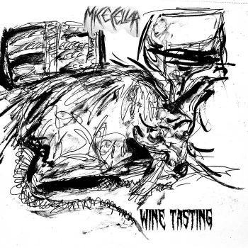 Micecellar - Wine Tasting (2026)