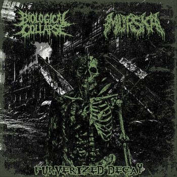 Biological Collapse / Murska - Pulverized Decay (2026)