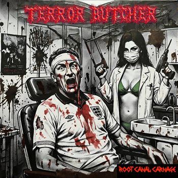 Terror Butcher - Root Canal Carnage (2026)