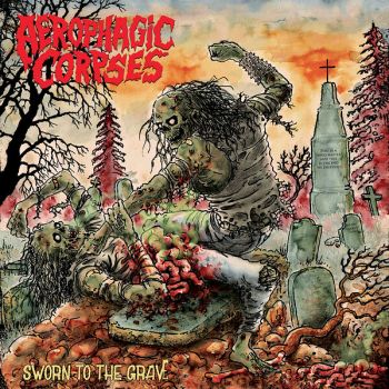 Aerophagic Corpses - Sworn to the Grave (2026)