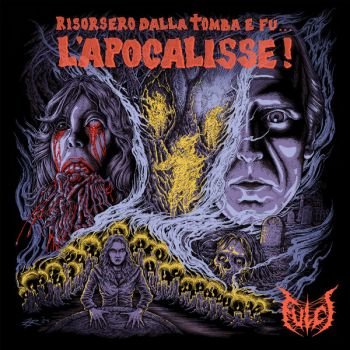 Fulci - Risorsero dalla Tomba e Fu... l'Apocalisse! (2026)