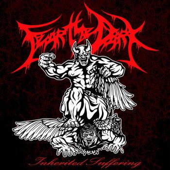 Fear the Dark - Inherited Suffering (2026)