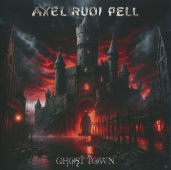 Axel Rudy Pell - Ghost Town (2026)