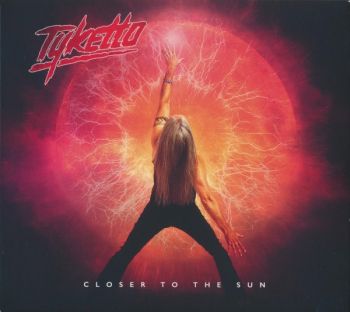 Tyketto - Closer To The Sun (2026)