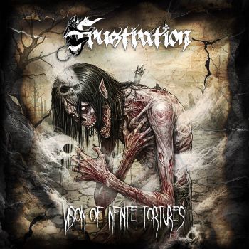 Frustration - Vision of Infinite Tortures (2026)