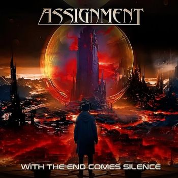 Assignment - With The End Comes Silence (2026)