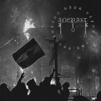 Aneraxt - Days Before the Revolution (2026)