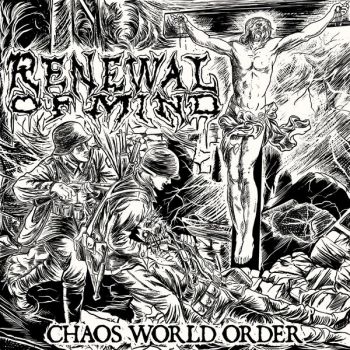 xRENEWALOFMINDx - Chaos World Order (2026)