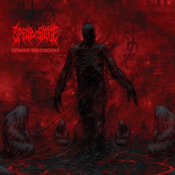 Spear Siege - Chthonic Malevolence (2026)