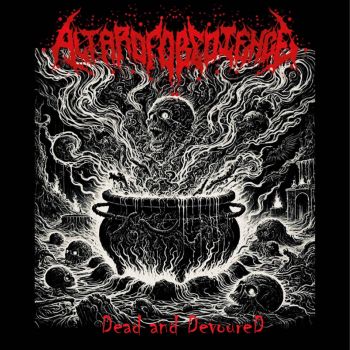 Altar of Obedience - Dead and Devoured (2026)