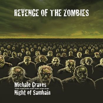 Night of Samhain (feat. Michale Graves) - Revenge of the Zombies (2015)
